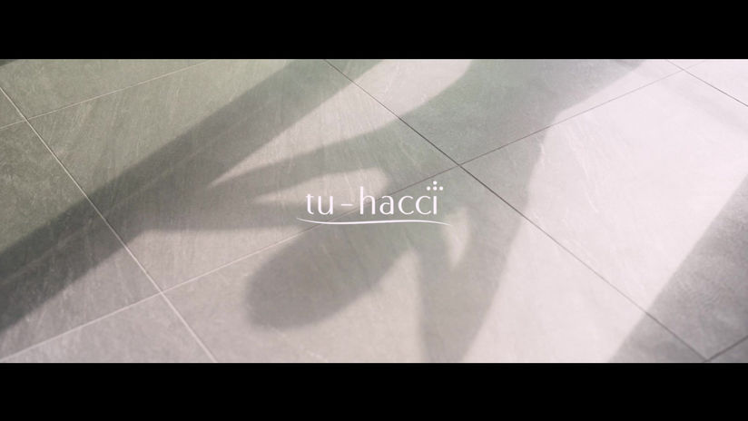 tu-hacci「ENRICH YOUR LIFE」